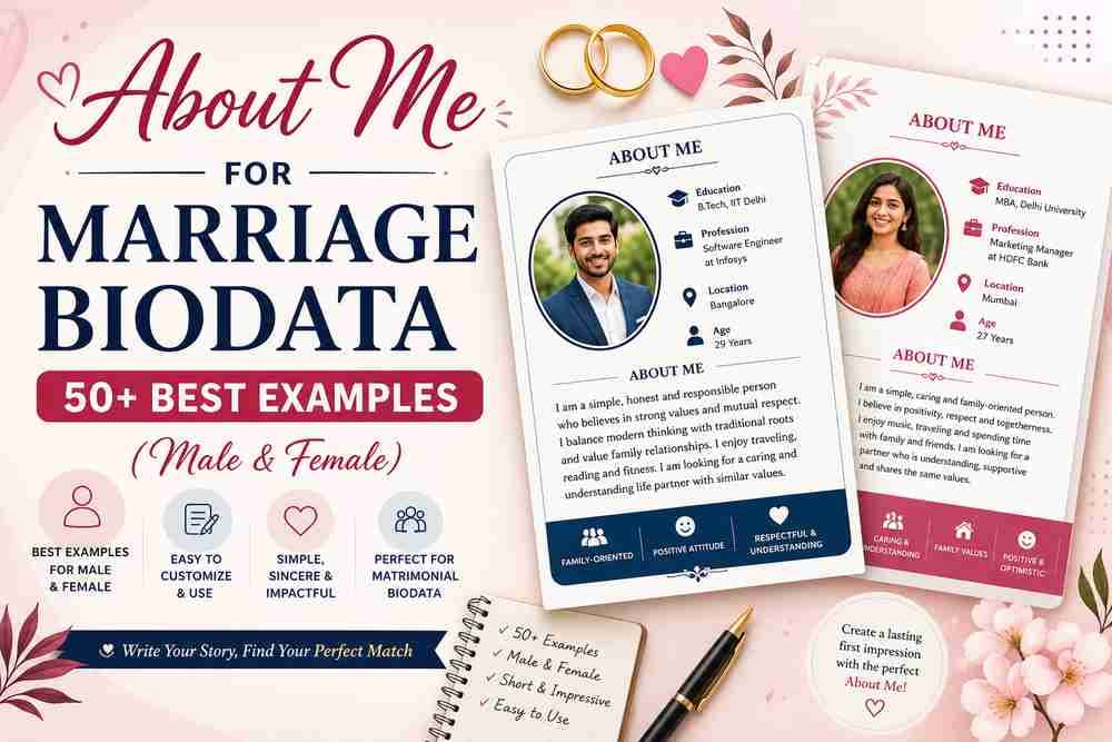 About Me for Marriage Biodata: 50+ Best Examples (Male & Female)